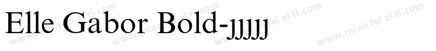Elle Gabor Bold字体转换